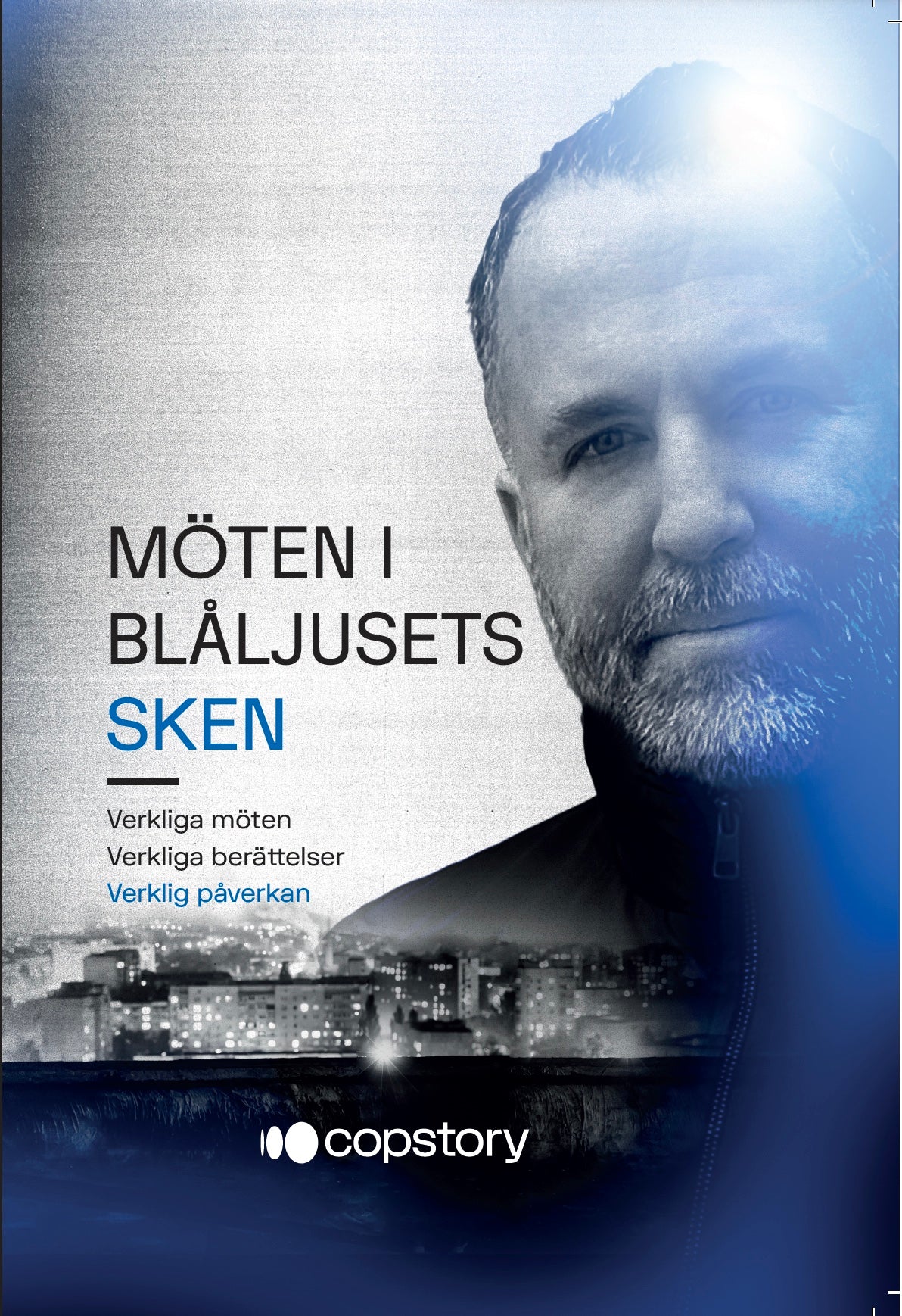 Möten i blåljusets sken Signerad av Claes